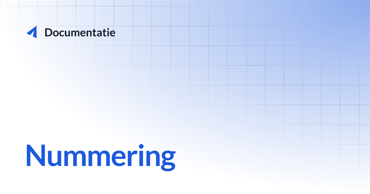 Nummering | onFact.NL | Documentatie