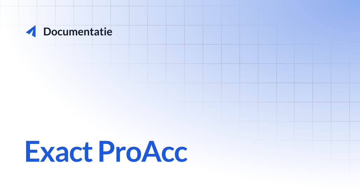 Exact ProAcc | Documentatie